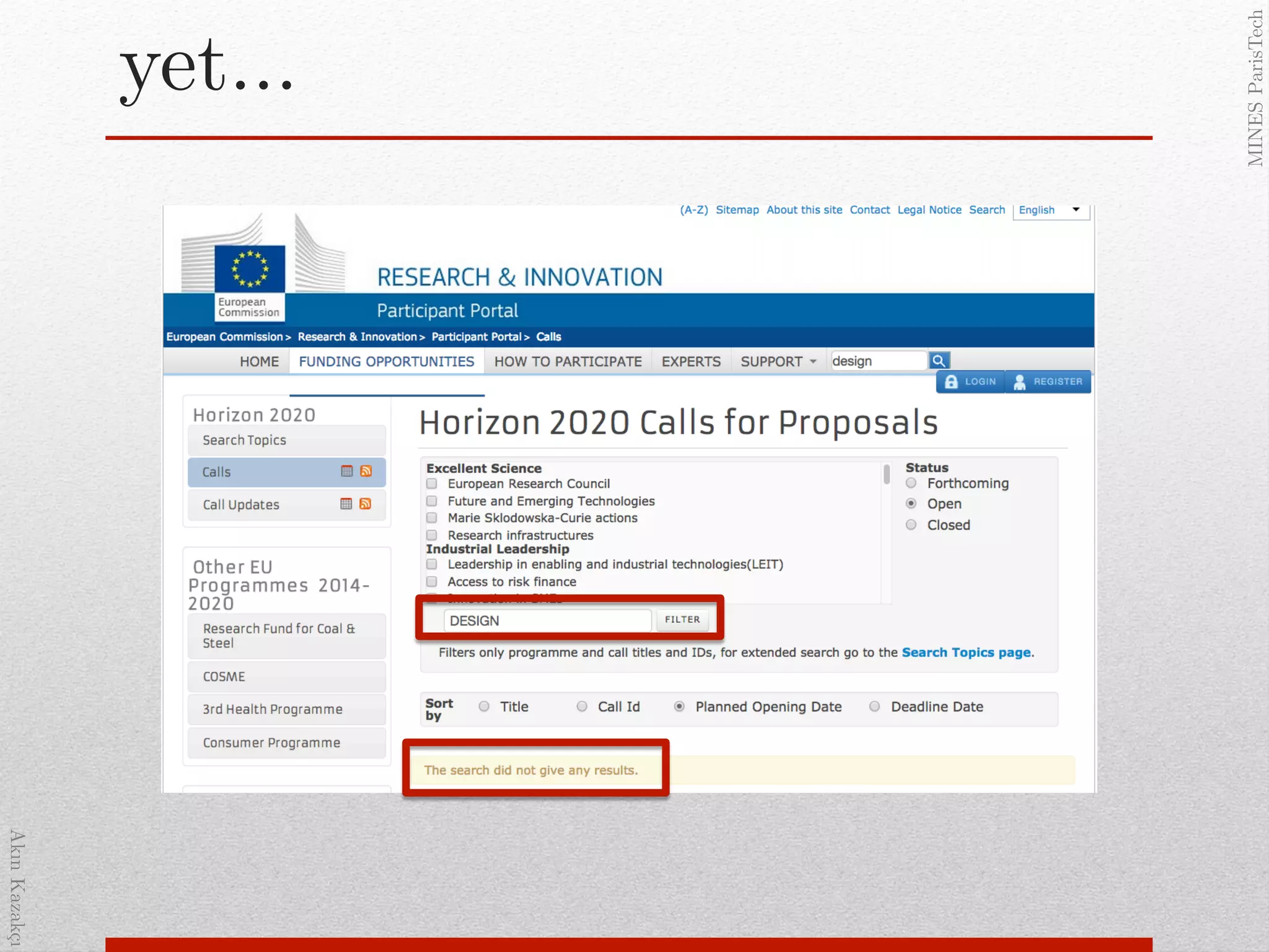 AkınKazakçı!
MINESParisTech!
yet…!
 