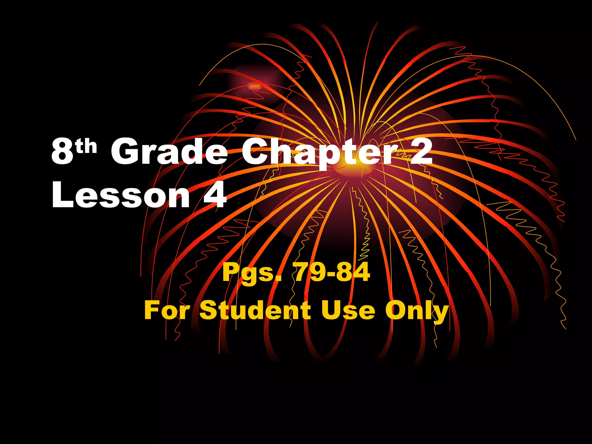 8th Grade Chapter 2 Lesson 4 | PPT