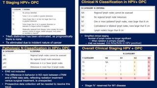 (no N3a/N3b in HPV positive)
 