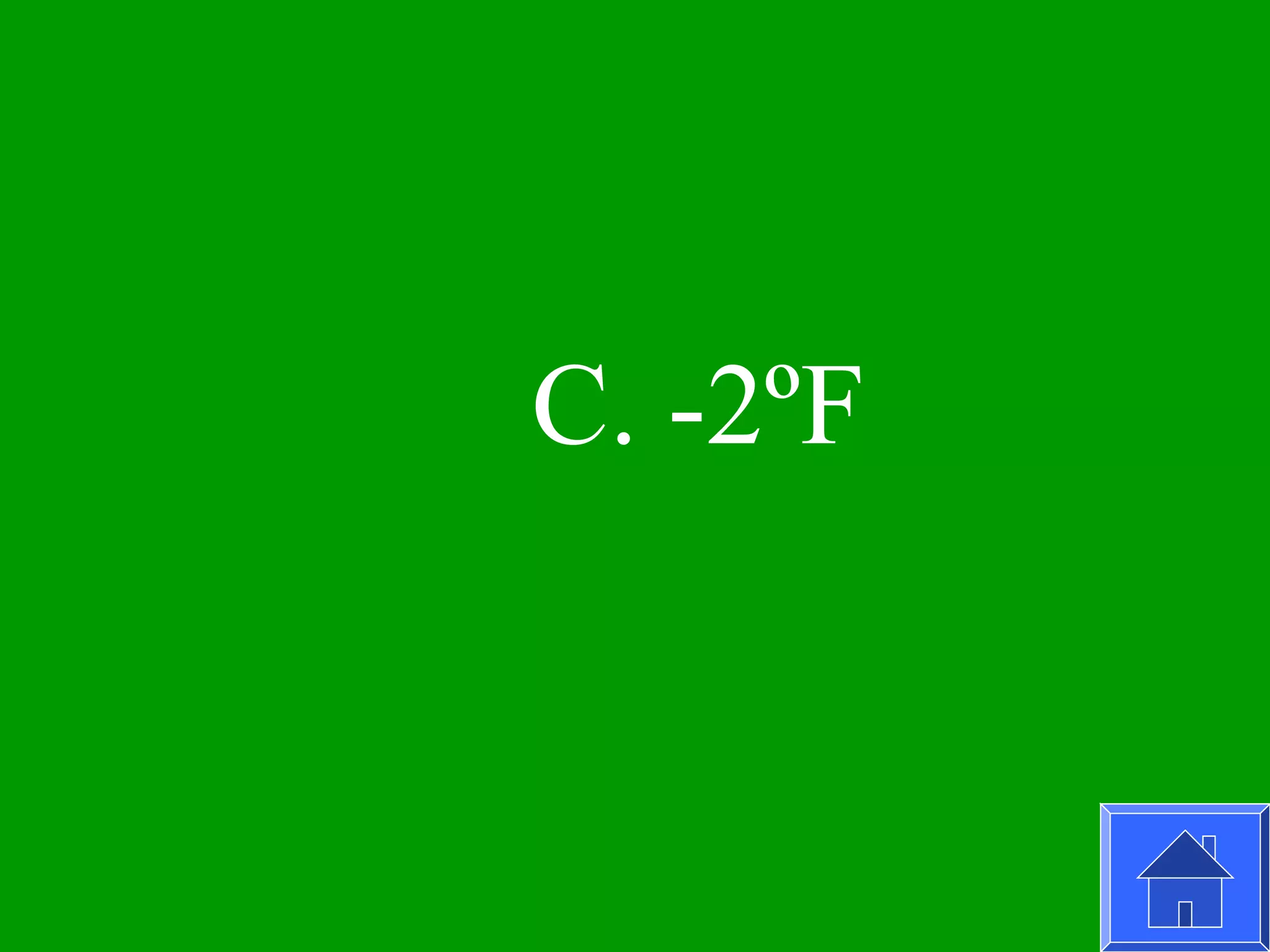 C. -2ºF
 