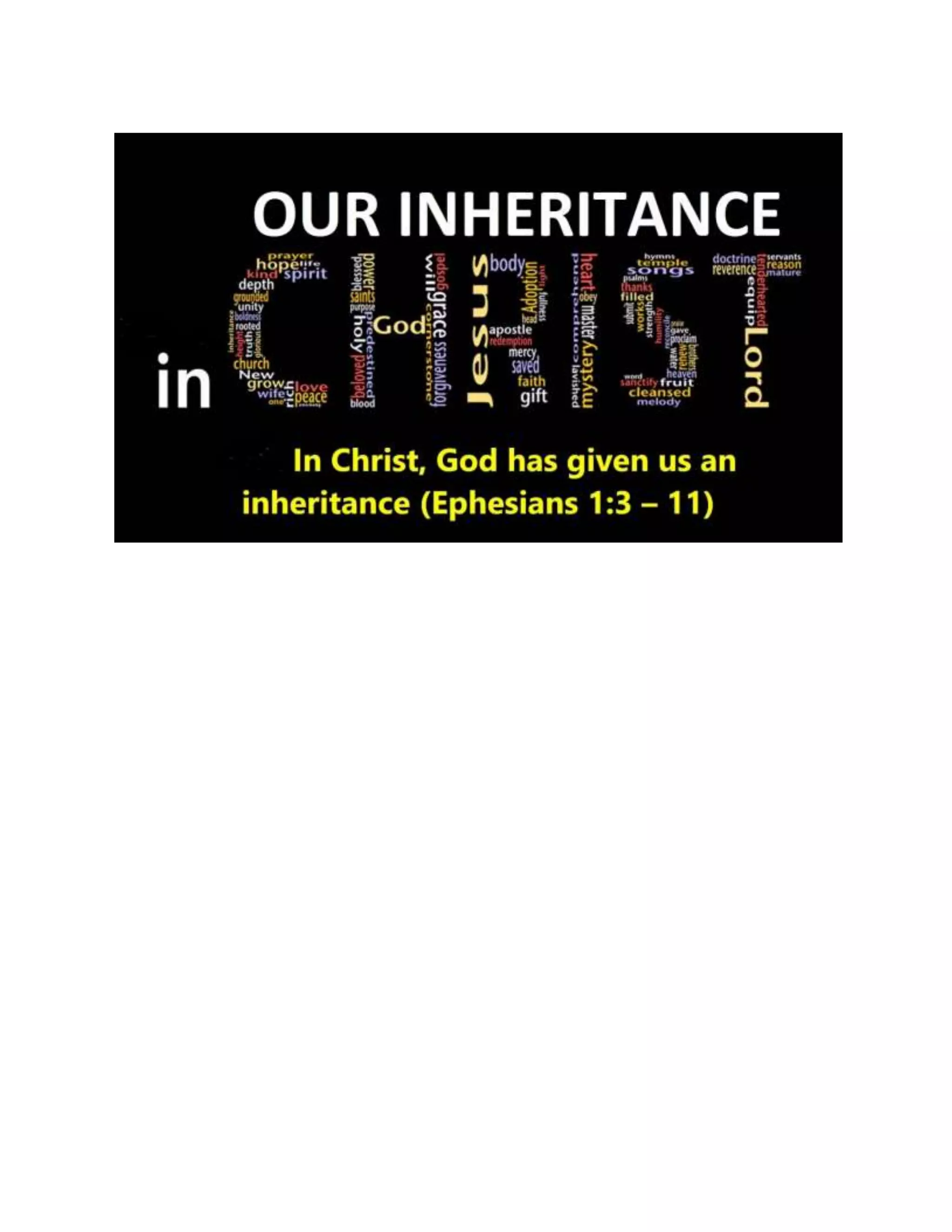 8th August 2016  - Our inheritance in Christ