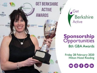 Sponsorship
Opportunities
8th GBA Awards
Friday 28 February 2020  
Hilton Hotel Reading
 