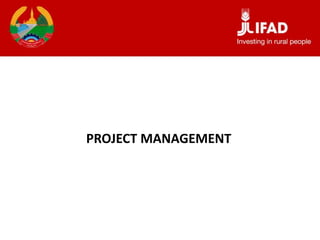 PROJECT MANAGEMENT
 
