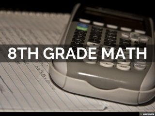 8th Grade Math