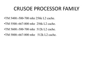 Crusoe processor | PPTX