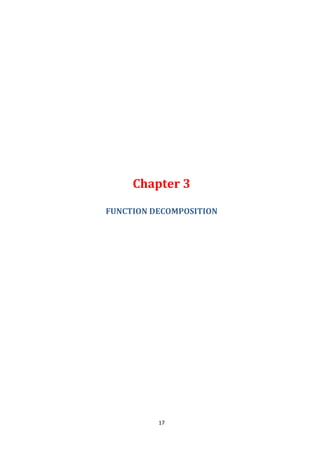 17
Chapter 3
FUNCTION DECOMPOSITION
 