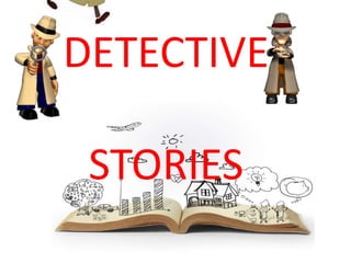 DETECTIVE
STORIES
 