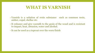 VARNISH definition in American English