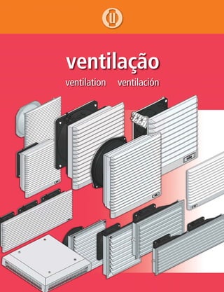 ventilação
ventilation ventilación
 