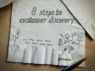 8 visual steps to customer discovery