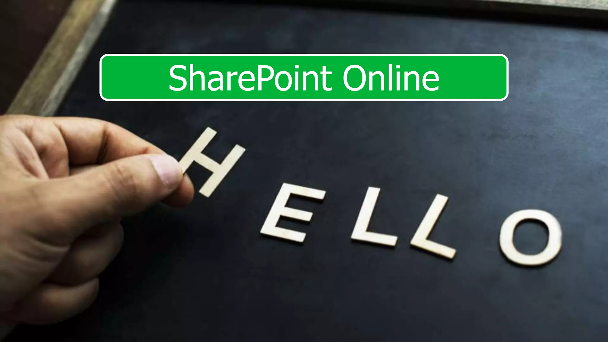 SharePoint Online
 