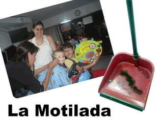La Motilada
