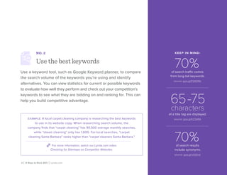 8 | 8 Ways to Rock SEO | Lynda.com
NO. 2
Use the best keywords
Use a keyword tool, such as Google Keyword planner, to comp...