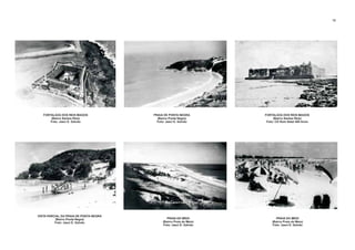 PRAIA DO MEIO
(Bairro Praia do Meio)
Foto: Jaeci E. Galvão
PRAIA DO MEIO
(Bairro Praia do Meio)
Foto: Jaeci E. Galvão
FORTALEZA DOS REIS MAGOS
(Bairro Santos Reis)
Foto: Jaeci E. Galvão
PRAIA DE PONTA NEGRA
(Bairro Ponta Negra)
Foto: Jaeci E. Galvão
FORTALEZA DOS REIS MAGOS
(Bairro Santos Reis)
Foto: CD Rom Natal 400 Anos
13
VISTA PARCIAL DA PRAIA DE PONTA NEGRA
(Bairro Ponta Negra)
Foto: Jaeci E. Galvão
 