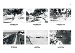 LAGOA DE MANOEL FELIPE
(Bairro Tirol)
Foto: Jaeci E. Galvão
LAGOA DE MANOEL FELIPE
(Bairro Tirol)
Foto: Jaeci E. Galvão
LAGOA DE MANOEL FELIPE
(Bairro Tirol)
Foto: Jaeci E. Galvão
PORTO DE NATAL
(Bairro Ribeira)
Foto: João Galvão
VISTA AÉREA DO PORTO DE NATAL
(Bairro Ribeira)
Foto: Jaeci E. Galvão
AV. GETÚLIO VARGAS
(Bairro Petrópolis)
Foto: Jaeci E. Galvão
15
 