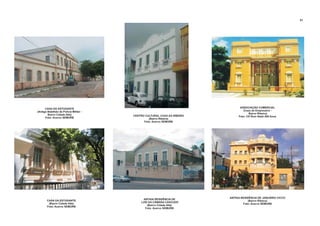 CASA DO ESTUDANTE
(Antigo Batalhão da Polícia Militar -
Bairro Cidade Alta)
Foto: Acervo SEMURB
CASA DA ESTUDANTE
(Bairro Cidade Alta)
Foto: Acervo SEMURB
CENTRO CULTURAL
(Bairro Ribeira)
Foto: Acervo SEMURB
CASA DA RIBEIRA
ANTIGA RESIDÊNCIA DE JANUÁRIO CICCO
(Bairro Ribeira)
Foto: Acervo SEMURB
ASSOCIAÇÃO COMERCIAL
(Casa do Empresário -
Bairro Ribeira)
Foto: CD Rom Natal 400 Anos
ANTIGA RESIDÊNCIA DE
LUÍS DA CÂMARA CASCUDO
(Bairro Cidade Alta)
Foto: Acervo SEMURB
67
 