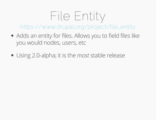 File Entity 
https://www.drupal.org/project/file_entity 
Adds an entity for files. Allows you to field files like 
you would nodes, users, etc 
Using 2.0-alpha; it is the most stable release 
 