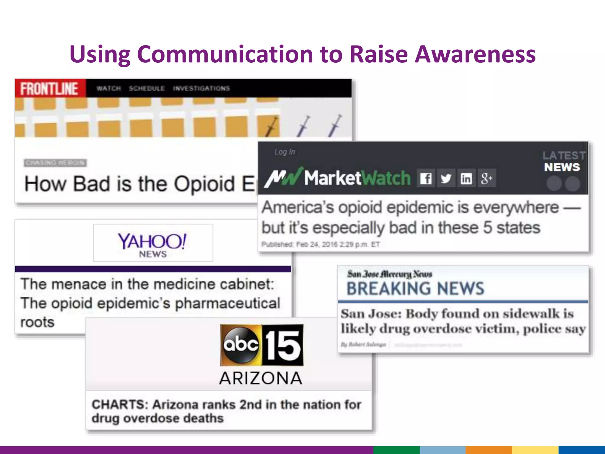 Using Communication to Raise Awareness
 