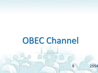 OBEC Channel

          9    2554
 
