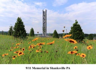 9/11 Memorial in Shanksville PA
 