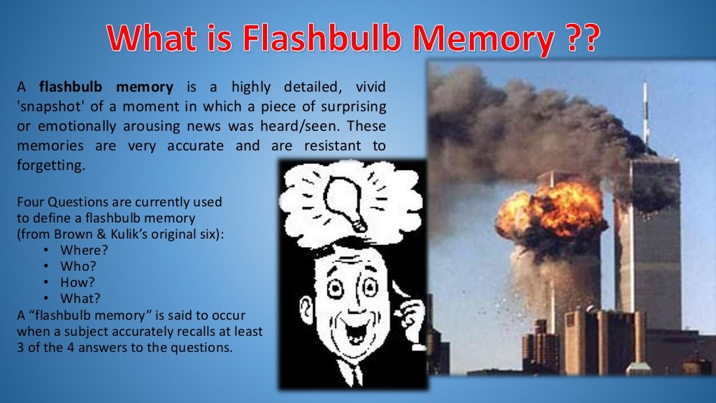 Flashbulb Memory of 9/11