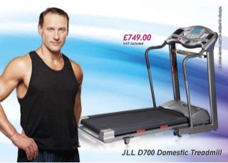 JLL D700 Motorised Home Treadmill