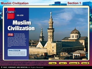 Muslim Civilization
Muslim Civilization

Section 1

 