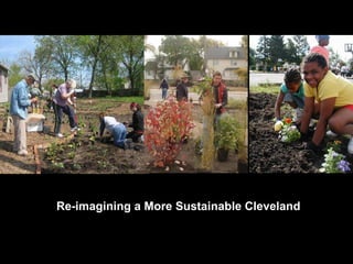 Re-imagining a More Sustainable Cleveland 