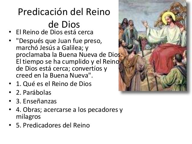 Que Es Predicar El Reino De Dios
