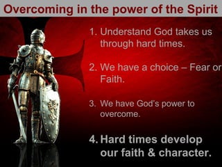Overcoming in the power of the holy spirit | PPT