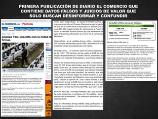 PRIMERA PUBLICACIÓN DE DIARIO EL COMERCIO QUE
CONTIENE DATOS FALSOS Y JUICIOS DE VALOR QUE
SOLO BUSCAN DESINFORMAR Y CONFUNDIR
 