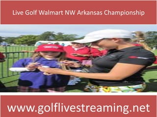 Live Golf Walmart NW Arkansas Championship
www.golflivestreaming.net
 