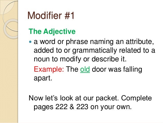 Modifiers