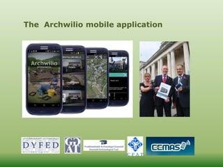 The Archwilio mobile application
 