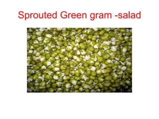 Sprouted Green gram -salad
 