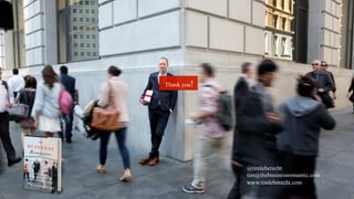 @timleberecht
tim@thebusinessromantic.com
www.timleberecht.com
Thank you!
 