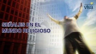 09 Las señales del fin