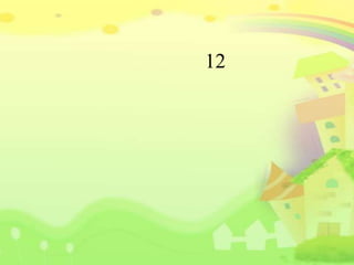 12
 