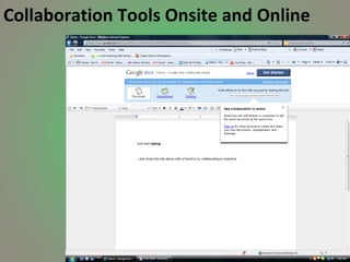 Collaboration Tools Onsite and Online  