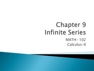 MATH- 102
Calculus-II
 