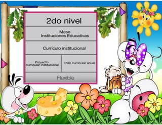 9. Segundo Nivel de concrecion