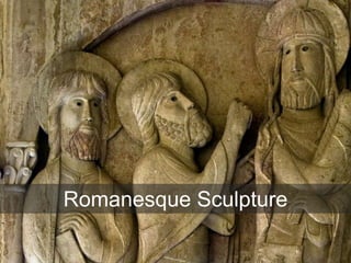 Romanesque Sculpture
 