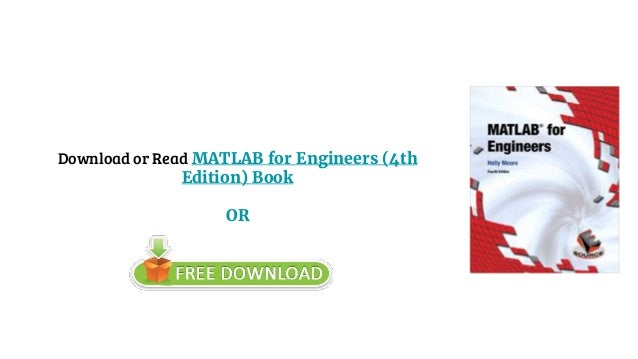 ((PDF)) MATLAB for Engineers 4th Edition By Holly Moore pdf - download ebook pdf matlab for engineers holly moore pdf free download