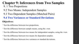 Two Test Sample Define Two variances or standard deviations | PPTX