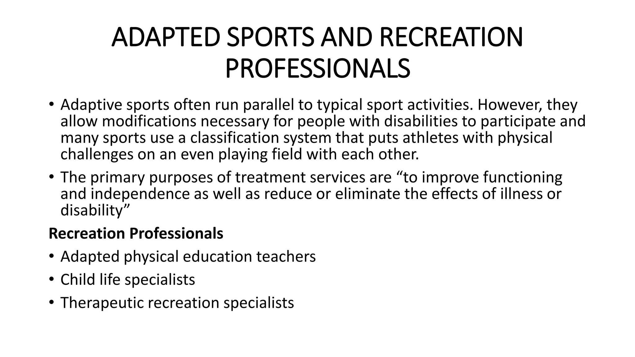 9. adaptive sports and recreation | PPTX