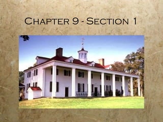 Chapter 9 - Section 1 