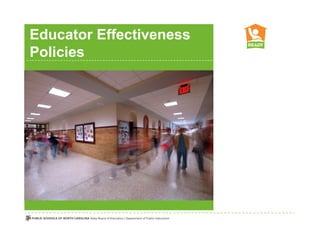 Educator Effectiveness
Policies
 
