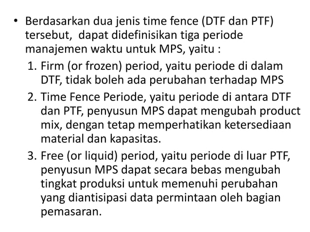 Time Fence to Anticipate Change in Demand _ Materi Training PPIC | PPT