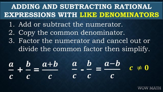 Addition and Subtraction of Rational Expressions with Like Denominators ...