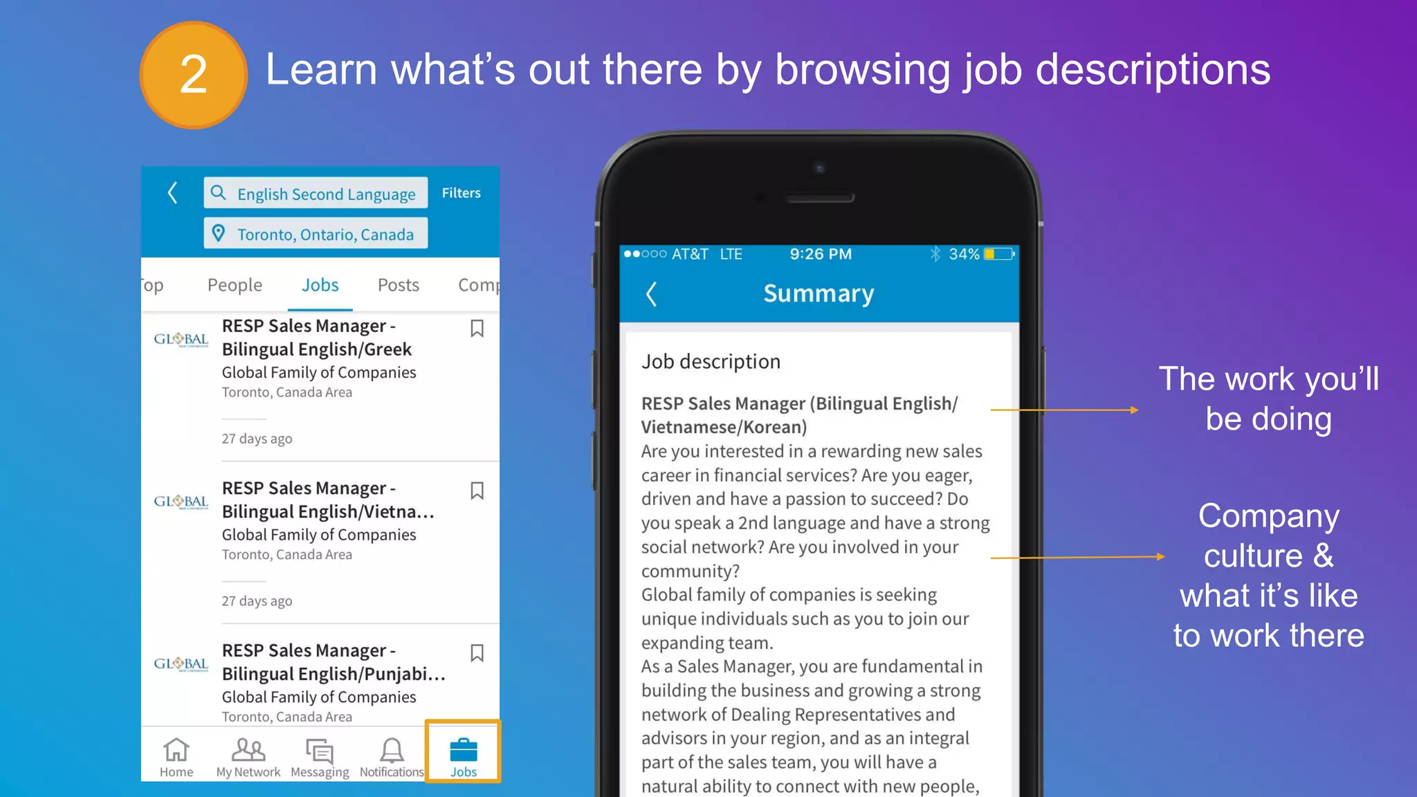 Learn what’s out there by browsing job descriptions
The work you’ll
be doing
Company
culture &
what it’s like
to work there
2
 
